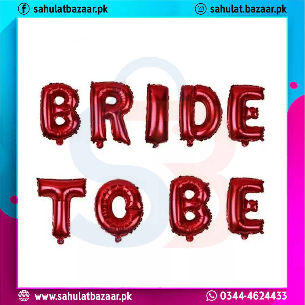 Bride To Be Decoration Foil Banner Balloons