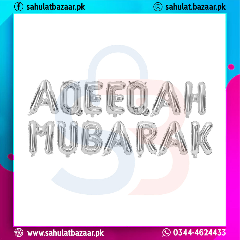 Silver letter balloons spelling 'AQEeqah Mubarak' on a colorful border with brand logo and contact information.
