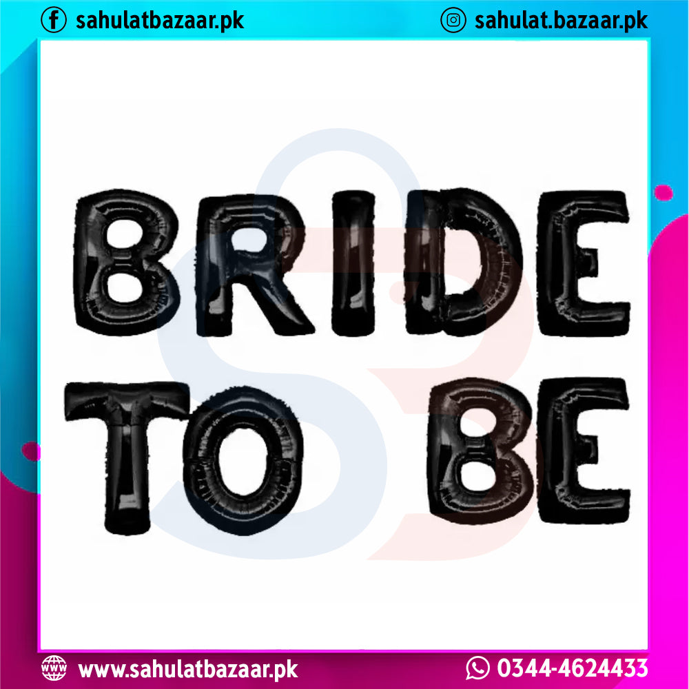 Bride To Be Decoration Foil Banner Balloons