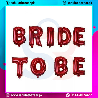 Bride To Be Decoration Foil Banner Balloons