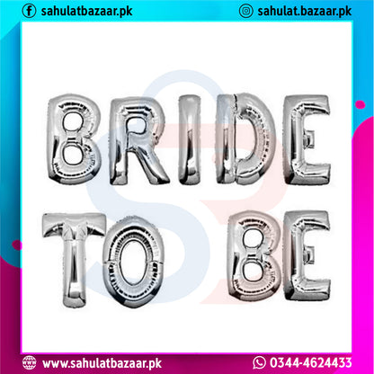 Bride To Be Decoration Foil Banner Balloons