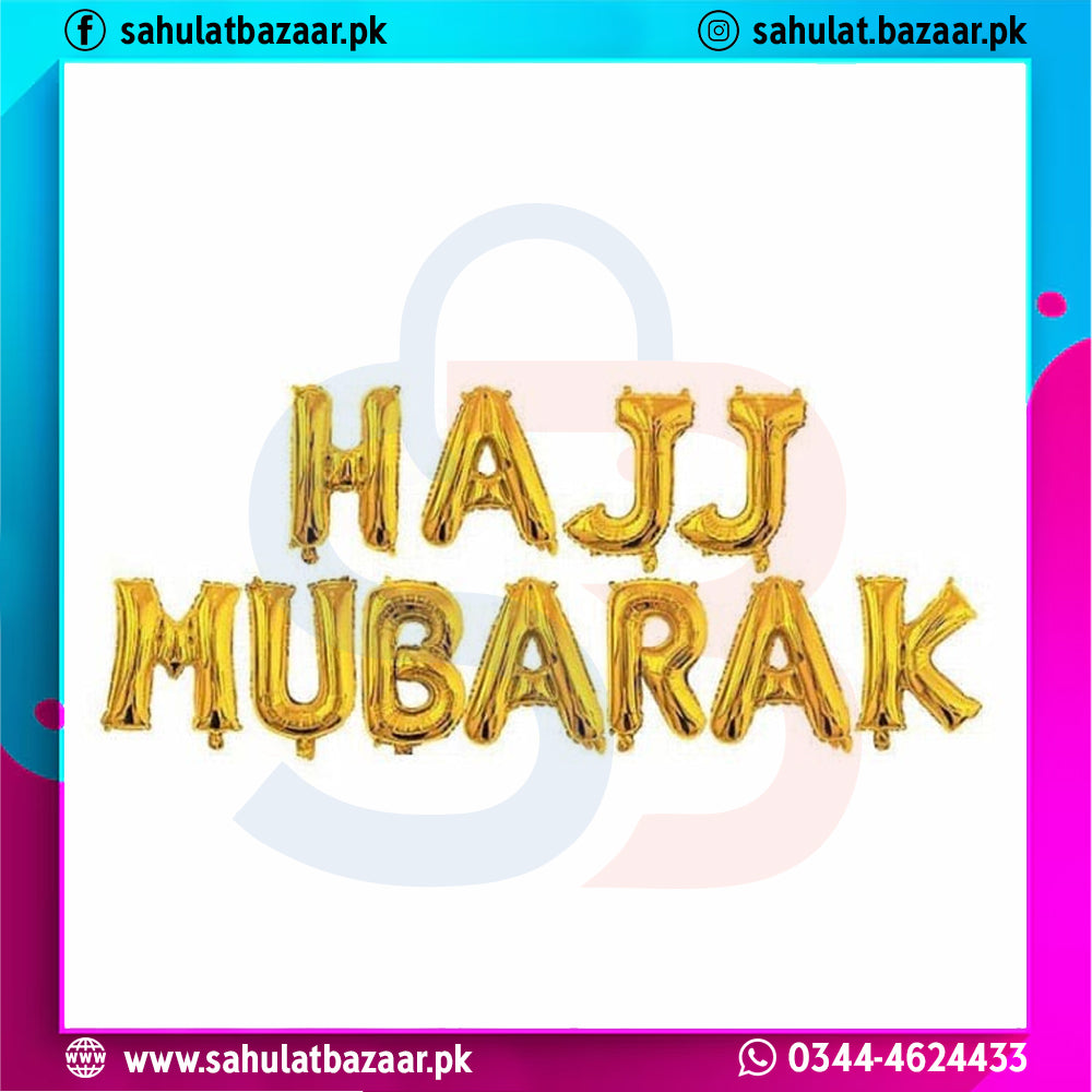 Gold foil balloons spelling 'Hajj Mubarak' with colorful border and contact information.
