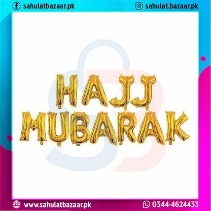 Gold foil balloons spelling 'Hajj Mubarak' with colorful border and contact information.