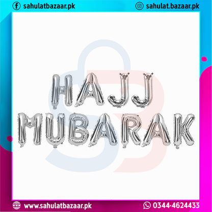 Silver 'Hajj Mubarak' balloon letters on a colorful background with branding text.